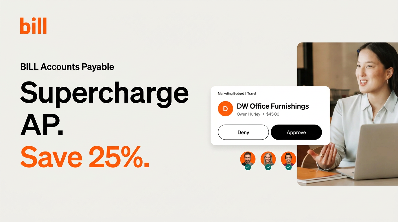 BILL Supercharge AP: Save 25% offer